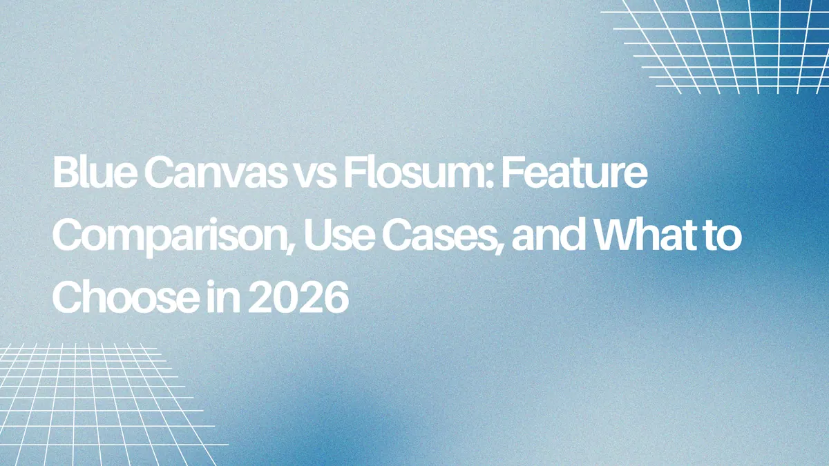 Blue Canvas vs Flosum comparison article cover