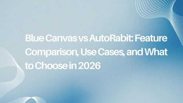 Blue Canvas vs AutoRABIT comparison article cover