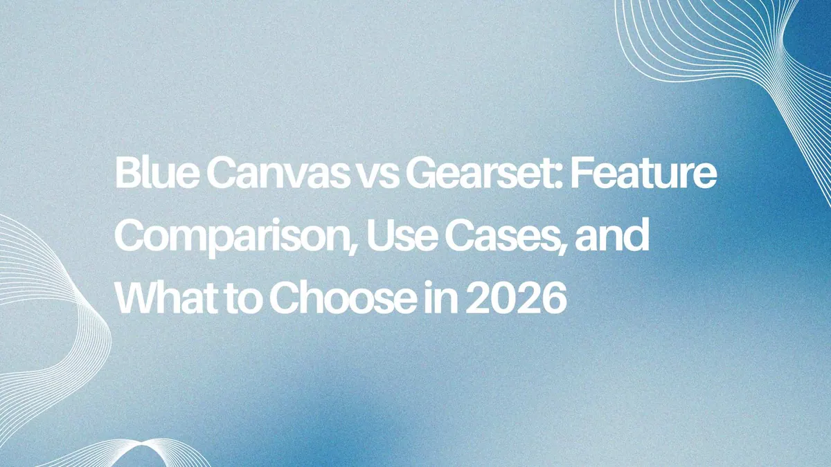 Blue Canvas vs Gearset comparison article cover